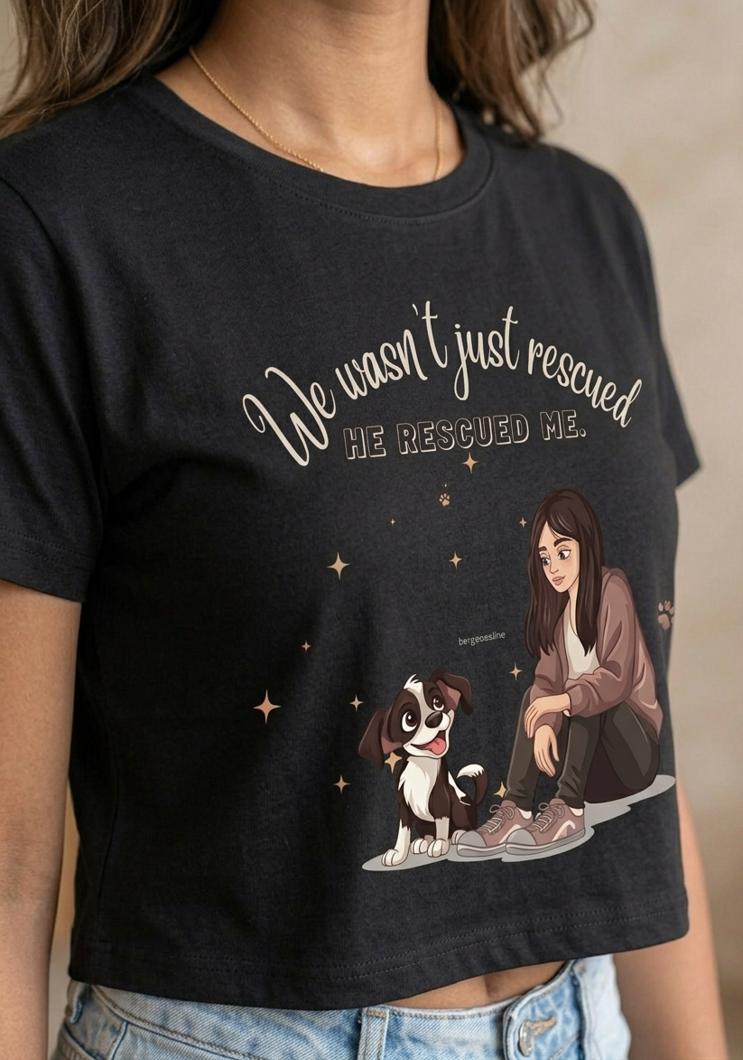 We Wasn’t Just Rescued, He Rescued Me Crop Top | Dog Lover Graphic Cotton Crop Tee